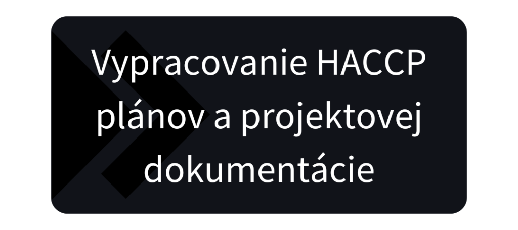 Vypracovanie HACCP plánov
